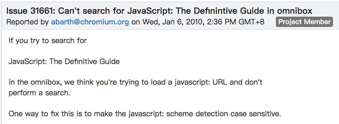 Chromium issue 31661 的原始报告截图:搜索 JavaScript: The Definitive Guide 时被识别成 javascript URL,报告提出过区分协议名大小写的方案